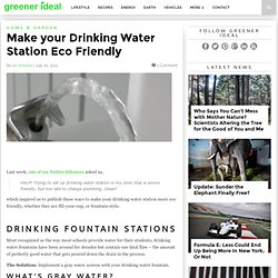 Make your Drinking Water Station Eco Friendly