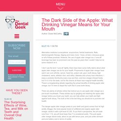 What Drinking Vinegar Means for Your Mouth