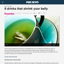6 drinks that shrink your belly