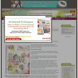 Drive-by Art Journaling - Make Time for Art - Cloth Paper Scissors Today - Blogs