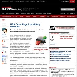 USB Drive Plugs Into Military Missions - Government - Security -