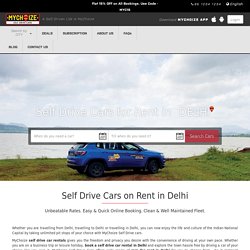 Self Drive Car Rental in Delhi/NCR, Noida, Gurgaon