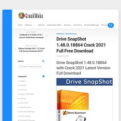 Drive SnapShot 1.48.0.18864 Crack 2021 Full Free Download