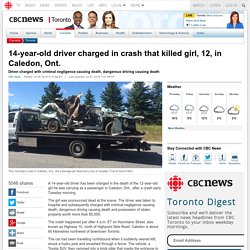 14-year-old driver charged in crash that killed girl, 12, in Caledon, Ont. - Toronto
