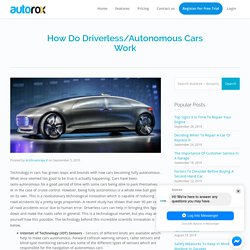 How Do Driverless/Autonomous Cars Work