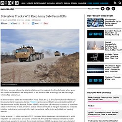 Driverless Trucks Will Keep Army Safe From IEDs