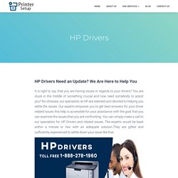 HP Drivers Need an Update? We Are Here to Help You