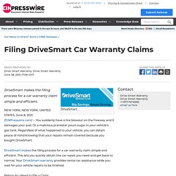 Filing DriveSmart Car Warranty Claims - EIN Presswire