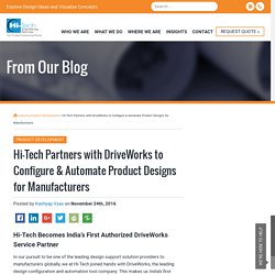 Hi-Tech Partners with DriveWorks to Configure & Automate Product Designs for Manufacturers