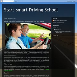 Advises That Driving Schools Give To Refrain Drivers from Hard Braking