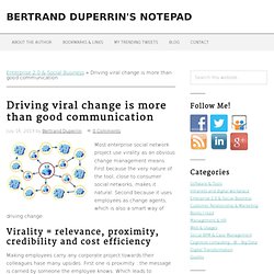 Driving viral change is more than good communication