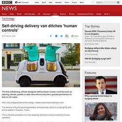 Self-driving delivery van ditches 'human controls'