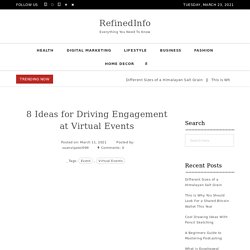 Top 8 Ideas for Driving Engagement at Virtual Events