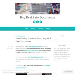 Fake driving license online - Buy Real Fake Documents