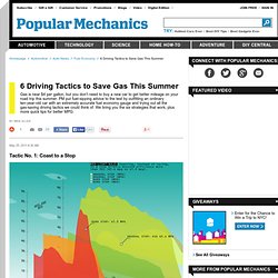 6 Driving Tactics to Save Gas This Summer
