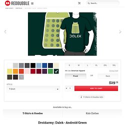 "Droidarmy: Dalek - Android Green" T-Shirts & Hoodies by Jitter Designs by Nana Leonti