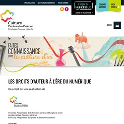 Les droits d'auteur à l'ère du numérique - Culture Centre-du-Québec