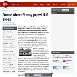 Drone aircraft may prowl U.S. skies