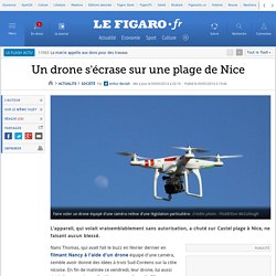 Un drone s'écrase sur une plage de Nice