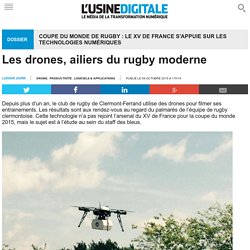 Les drones, ailiers du rugby moderne