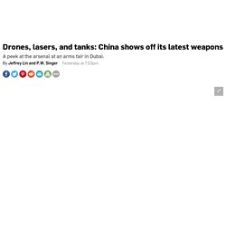 Drones, lasers, and tanks: China shows off its latest weapons