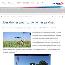 Des drones pour évaluer l'état de pylones