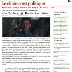 After Earth (2013) : Drones et terroristes