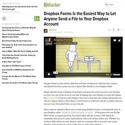 Dropbox Forms Is the Easiest Way to Let Anyone Send a File to Your Dropbox Account