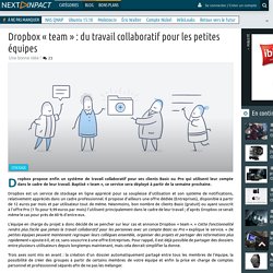 Dropbox « team » : du travail collaboratif pour les petites équipes