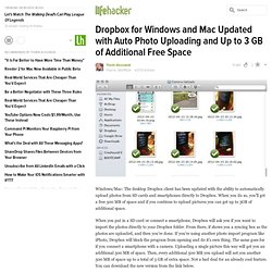 Dropbox for Windows and Mac Updated with Auto Photo Uploading and Up to 3 GB of Free Space