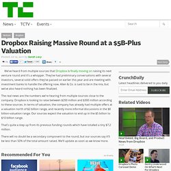 Dropbox Raising Massive Round at a $5B-Plus Valuation