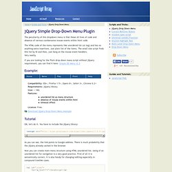 jQuery Drop Down Menu - Simple JavaScript Plugin « Scripts and Tricks « JavaScript DHTML Tutorials