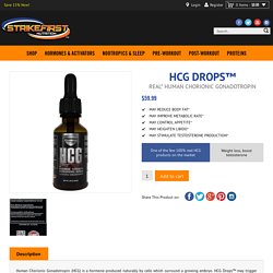 Testosterone Booster HCG Drops for Weight Loss - Strike First Nutrition