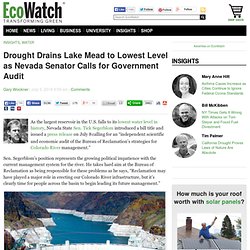 Drought Drains Lake Mead to Lowest Level as Nevada Senator Calls for Government Audit