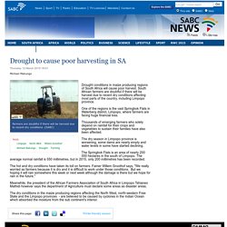 Drought to cause poor harvesting in SA :Thursday 12 March 2015