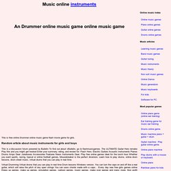 Drummer online music game online music game