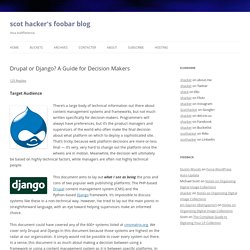 Drupal or Django? A Guide for Decision Makers — scot hacker's fo