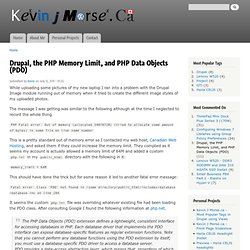 Drupal, the PHP Memory Limit, and PHP Data Objects (PDO)