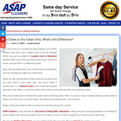 Dry Clean or Dry Clean Only, What’s the Difference?