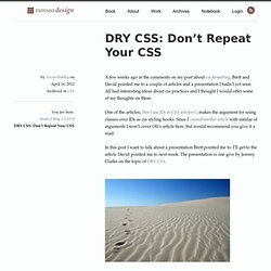 DRY CSS: Don’t Repeat Your CSS