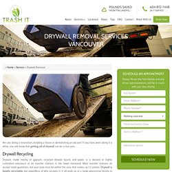 Drywall Removal Services Vancouver