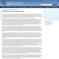 DSM-5 Overview: The Future Manual