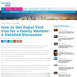 How to Get Dubai Visit Visa for a Family Member (Updated for 2021)