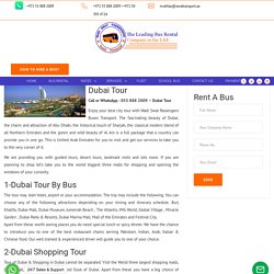 Dubai Tour, City Tour Dubai, Abu Dhabi City Tour, Al Ain Tour, Sharjah Tour