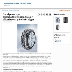 Goodyears nya dubbdäcksteknologi ökar säkerheten på vintervägar
