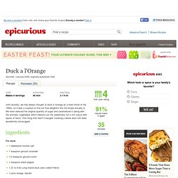 Duck a l'Orange Recipe at Epicurious