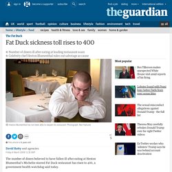 Fat Duck sickness toll rises to 400