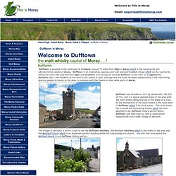 Dufftown in Moray - - Welcome to This is Moray May 2013