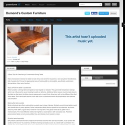 Dumond’s Custom Furniture on PureVolume