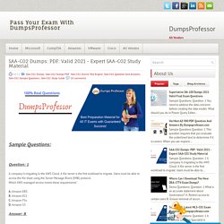Get SAA-C02 Dumps For Straightforward Achievement Through Dumps-professor